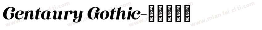 Centaury Gothic字体转换